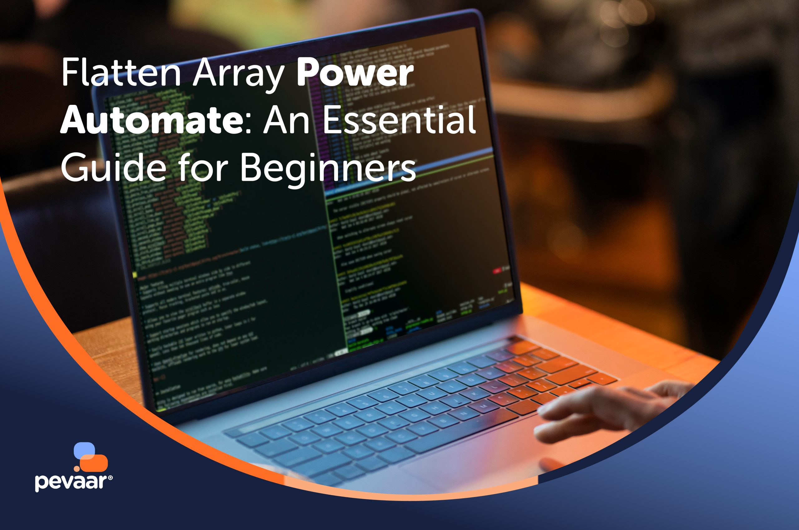 A laptop displaying code on its screen, with the title "Flatten Array Power Automate: An Essential Guide for Beginners" prominently displayed. The Pevaar logo is visible in the bottom left corner.